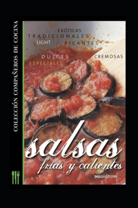 Salsas Frías Y Calientes