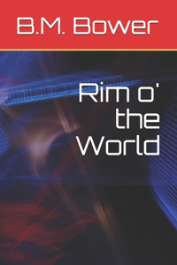 Rim o' the World