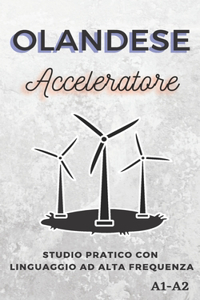 Olandese Acceleratore