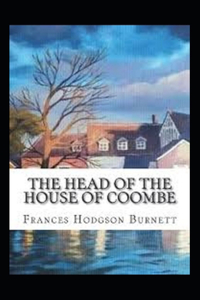 The Head of the House of Coombe Annotated
