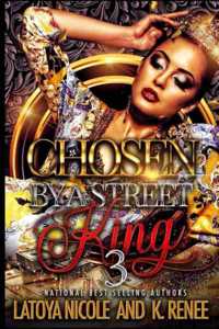 Chosen by a Street King 3