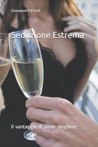 Seduzione Estrema