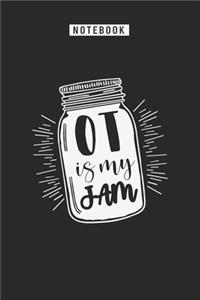 OT is my Jam