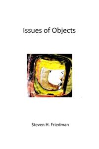 Issues of Objects