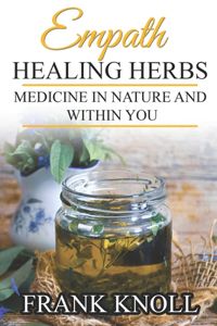 Empath Healing Herbs