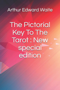 Pictorial Key To The Tarot