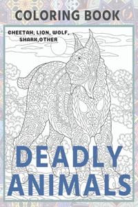 Deadly Animals - Coloring Book - Cheetah, Lion, Wolf, Shark, other