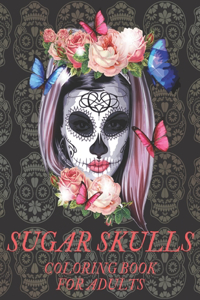 Sugar Skulls Coloring Book for Adults