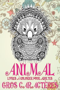 Livres à colorier pour adultes - Gros caractères - Animal