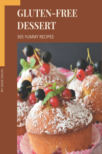 365 Yummy Gluten-Free Dessert Recipes