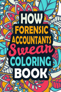 How Forensic Accountants Swear Coloring Book