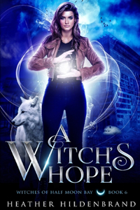 A Witch's Hope