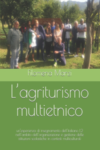 L'agriturismo multietnico