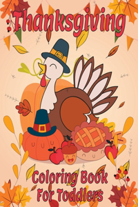 Thanksgiving Coloring Book For Toddlers