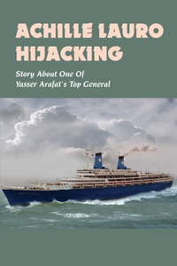 Achille Lauro Hijacking