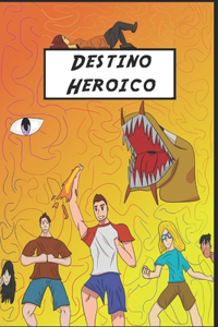 Destino Heroico