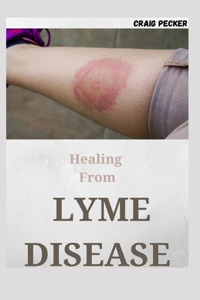 Healing From Lyme Disease