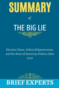 The Big Lie