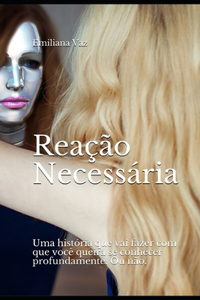 Reação Necessária