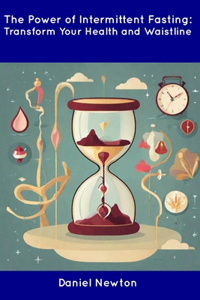 Power of Intermittent Fasting