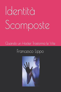Identità Scomposte