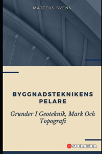Byggnadsteknikens Pelare