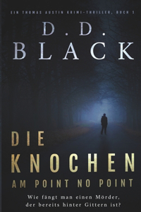 Die Knochen am Point No Point