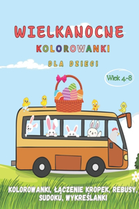 Wielkanocne Kolorowanki dla Dzieci w wieku 4-8 lat