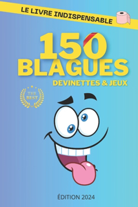 150 blagues, devinettes et jeux