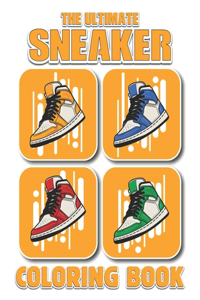 Ultimate Sneaker Coloring Book