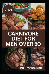 Carnivore Diet for Men Over 50