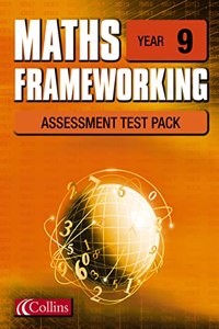 Year 9 Assessment Test Pack (Maths Frameworking)