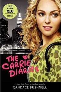 The The Carrie Diaries TV Tie-In Edition Carrie Diaries TV Tie-In Edition