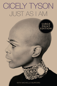 Just As I Am [Large Print]