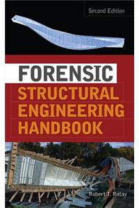 Forensic Structural Engineering Handbook
