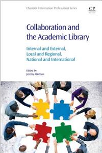 Collaboration and the Academic Library