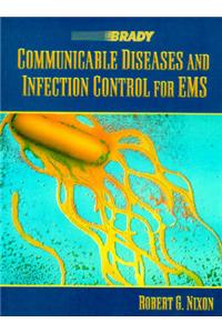 Communicable Diseases and Infection Control for EMS