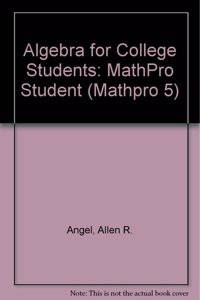 MathPro 5 Student Version Algebra for College Students