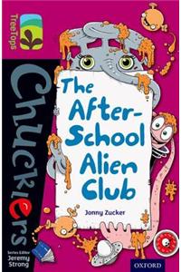 Oxford Reading Tree TreeTops Chucklers: Level 10: The After-School Alien Club