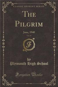 The Pilgrim, Vol. 19
