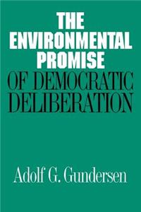 Environmental Promise of Democratic Deliberation