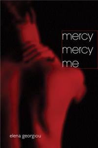 Mercy Mercy Me