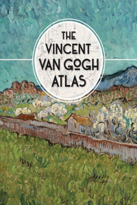 Vincent Van Gogh Atlas