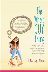The Whole Guy Thing