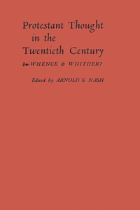Protestant Thought in the Twentieth Century