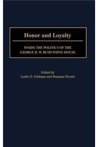 Honor and Loyalty