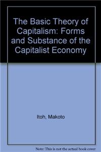 The Basic Theory of Capitalism