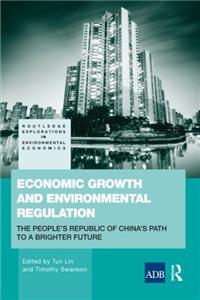 Economic Growth and Environmental Regulation