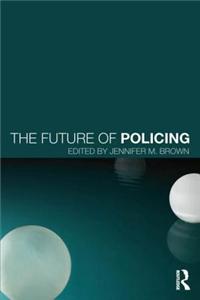 Future of Policing