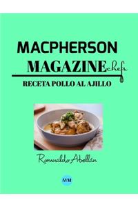 Macpherson Magazine Chef's - Receta Pollo al ajillo